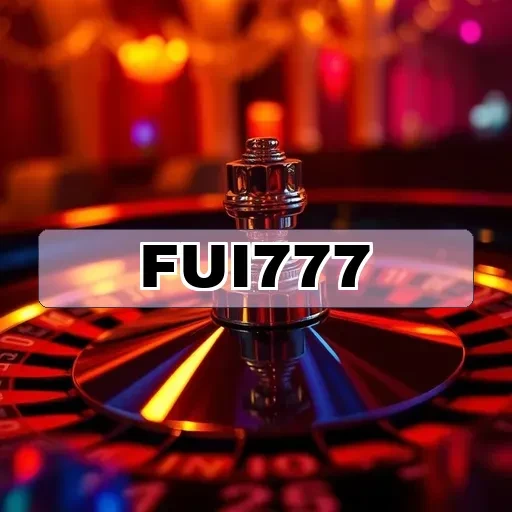 fui777: Experimente a Roleta e Aumente Sua Diversão Online